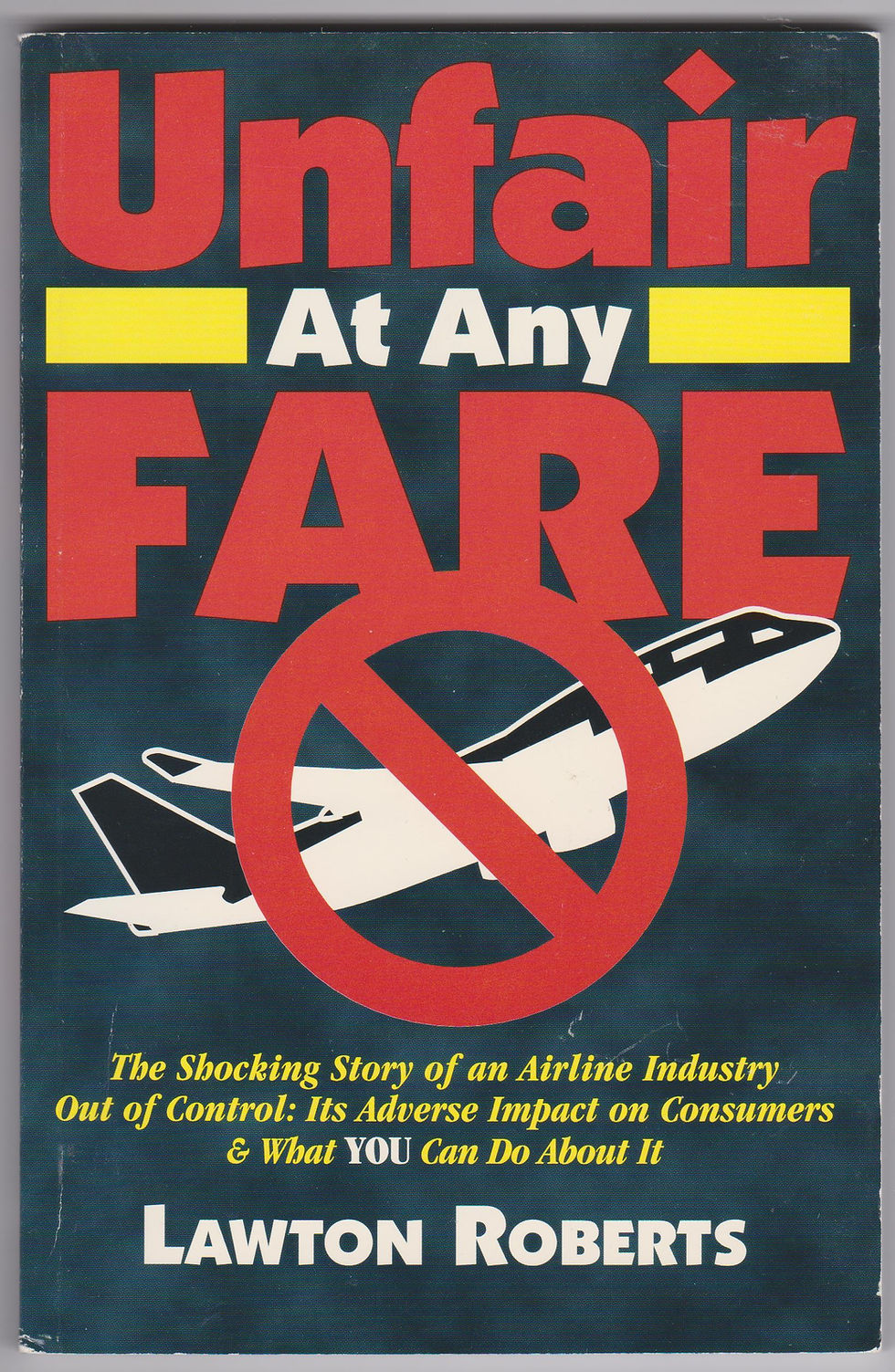 Unfair at Any Fare by Lawton Roberts book cover on shop books