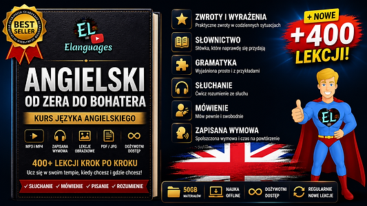 Kurs do nauki języka angielskiego Angielski od Zera do Bohatera krok po kroku język angiel