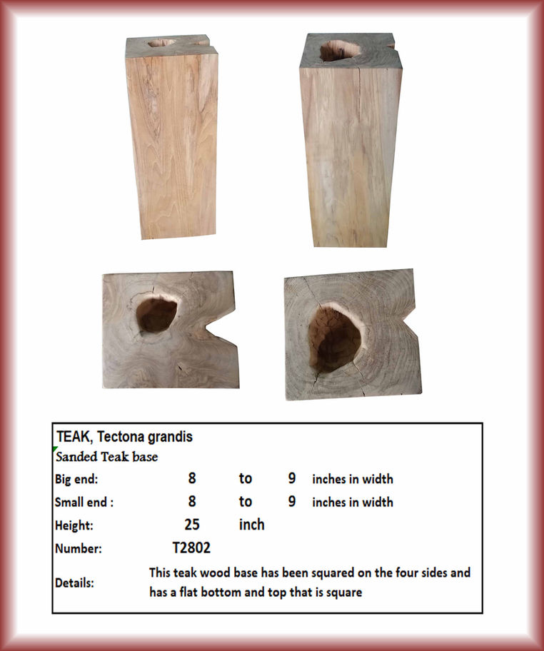Teak wood base, Tectona grandis, 8-9 inches in width, square flat top, Rustic Teak Base T2193