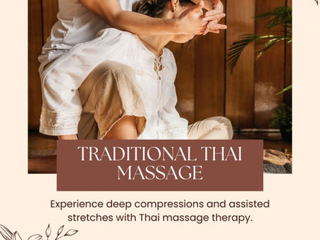The Ancient Art of Healing: Traditional Thai Massage Techniques Unveiled