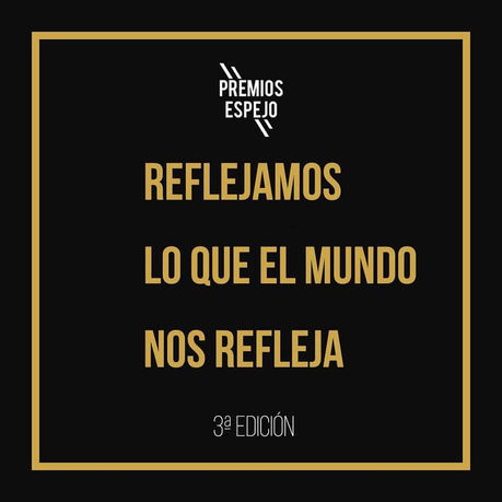 PREMIOS ESPEJO TERCERA EDICIÓN