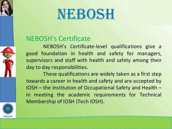 What are the modes to get NEBOSH IGC Course Certification?