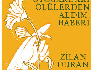 Otogardaki Ölülerden Aldım Haberi - Zilan Duran