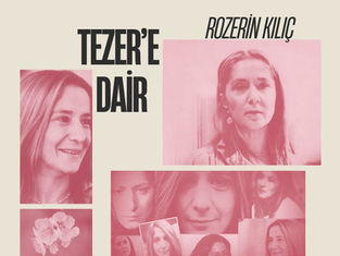 Tezer'e Dair - Rozerin Kılıç