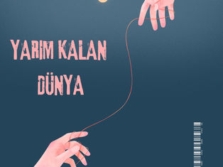 Yarım Kalan Dünya - Zeynep Sayan