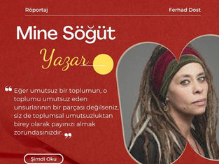 Mine Söğüt ile Edebiyat Üzerine Kısa Röportaj