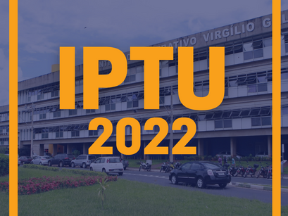 Contribuinte terá 10% de desconto em IPTU pago à vista até 25 de fevereiro