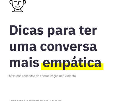 Dicas para ter uma conversa mais empática