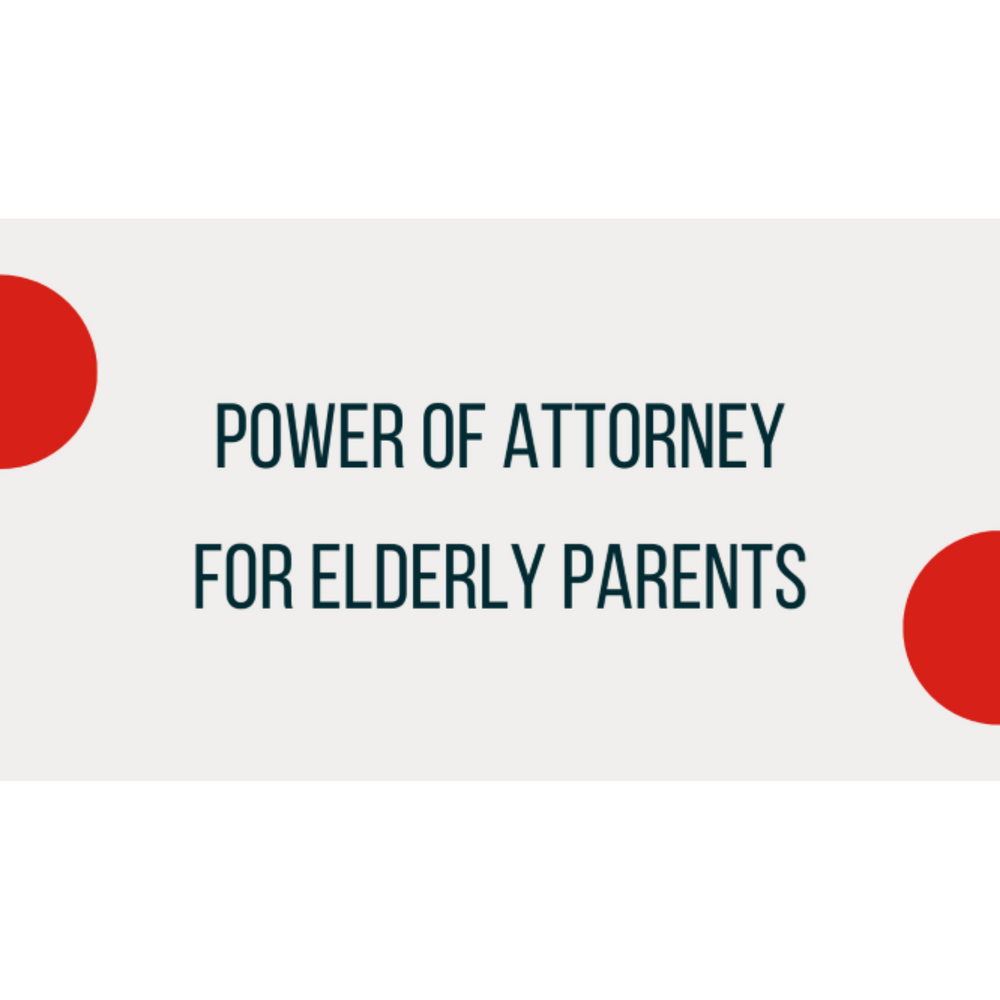 power-of-attorney-for-elderly-parents