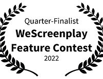 Quarter-Finalist - WeScreenplay Feature