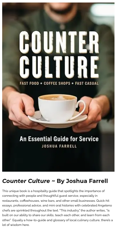 ARTICLE IN L.A. TACO about Joshua Farrell's book, "Counter Culture: An Essential Guide for Service."