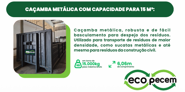 Caçamba metálica com capacidade para 15 m³