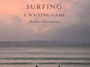 Naoko Hiranuma Finds the Rhythm of Patience in “Surfing Is a Waiting Game”