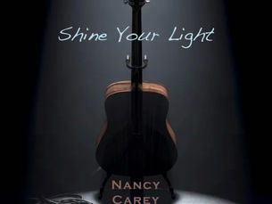 Finding the Light Within Nancy Carey Johnson’s “Shine Your Light”