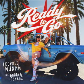Leopold Nunan “Ready to Go” Turns Disco Into a Modern Celebration