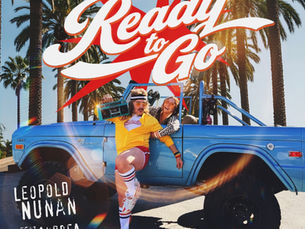 Leopold Nunan “Ready to Go” Turns Disco Into a Modern Celebration