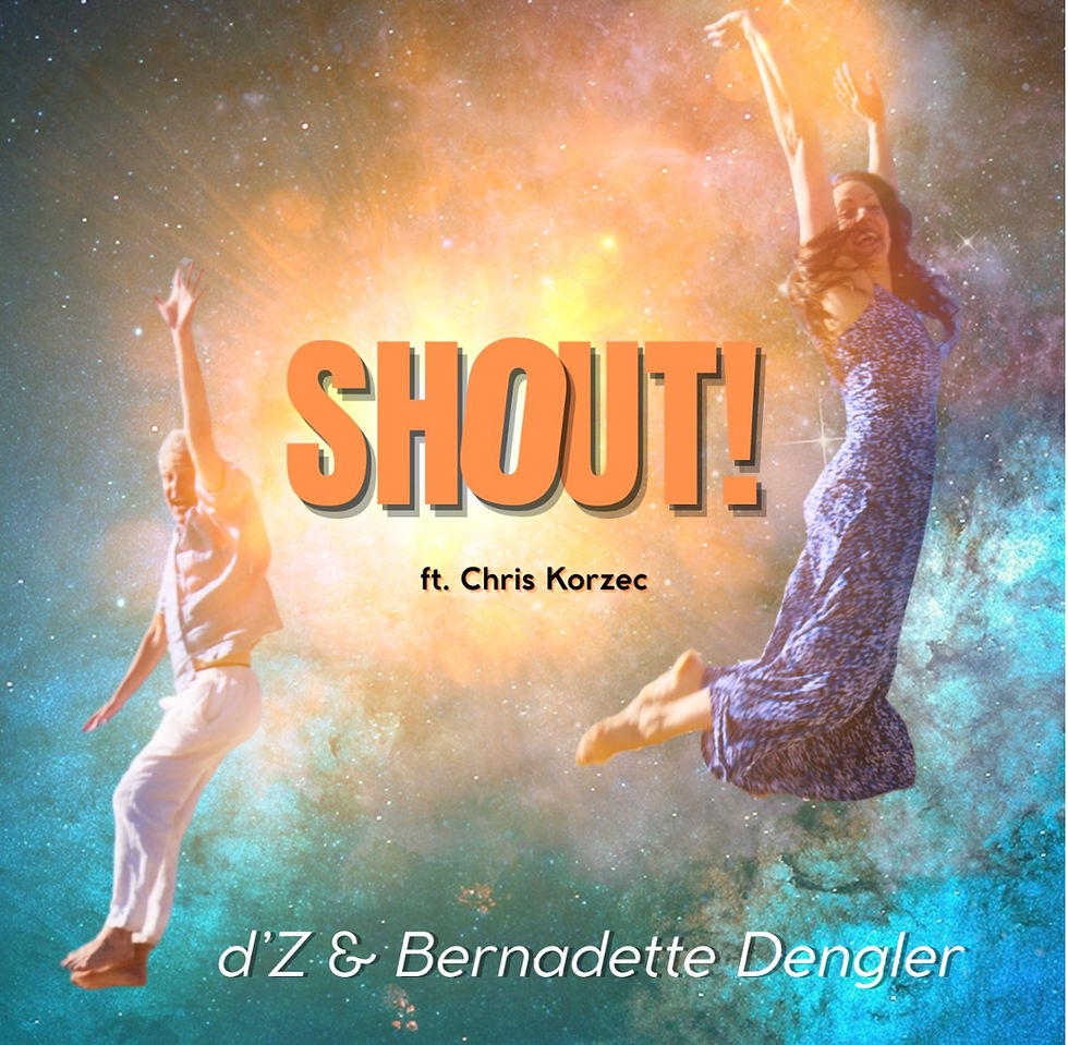 Bernadette Dengler Electrifies With “Shout! ft. Chris Korzec”