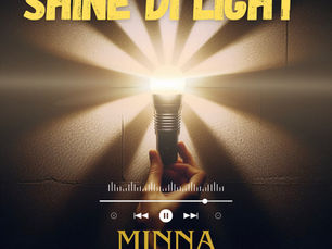 “Shine Di Light” by Minna Lafortune