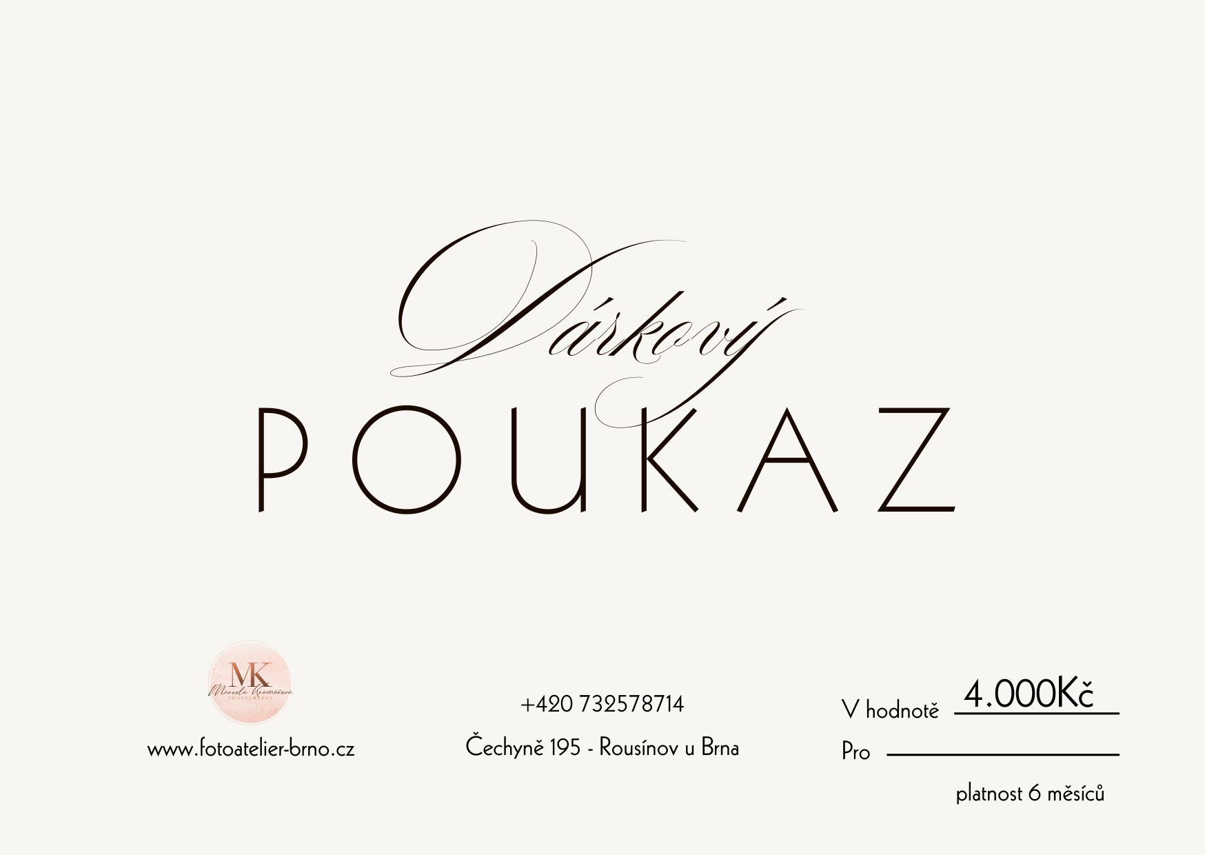 Dárkový poukaz – hodnota 4 000 Kč (platnost 6 měsíců)