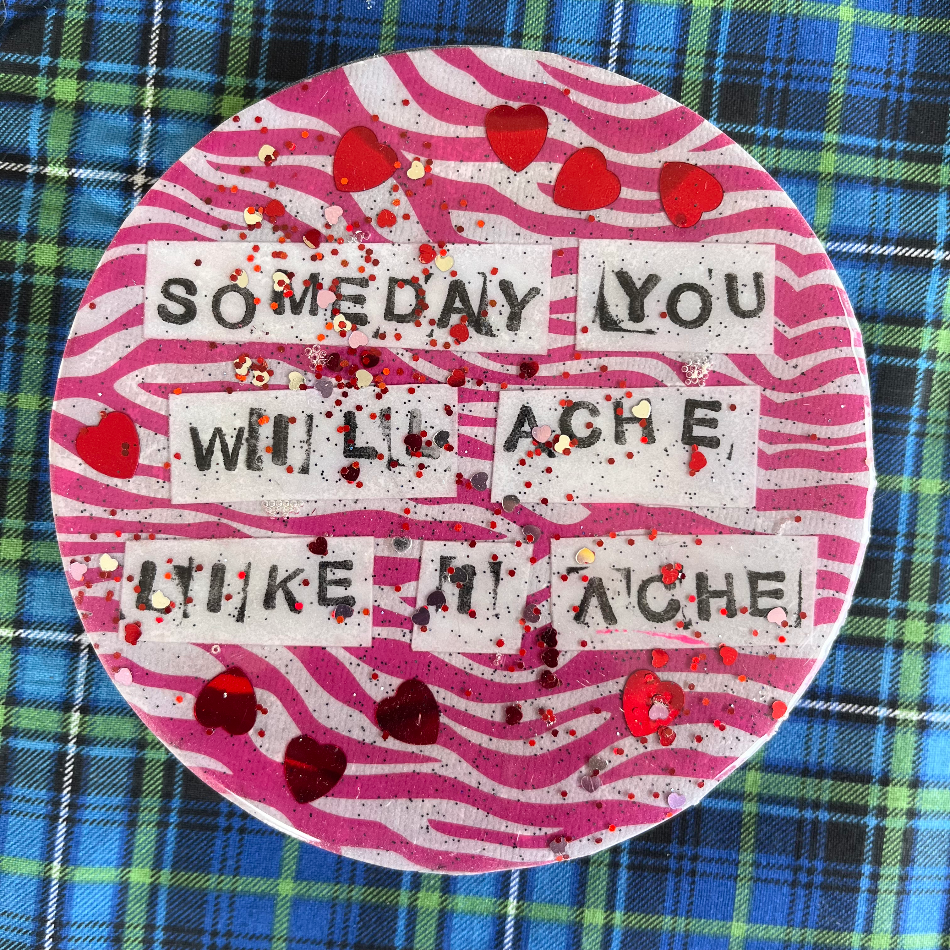 Hole Ache Mini Plaque