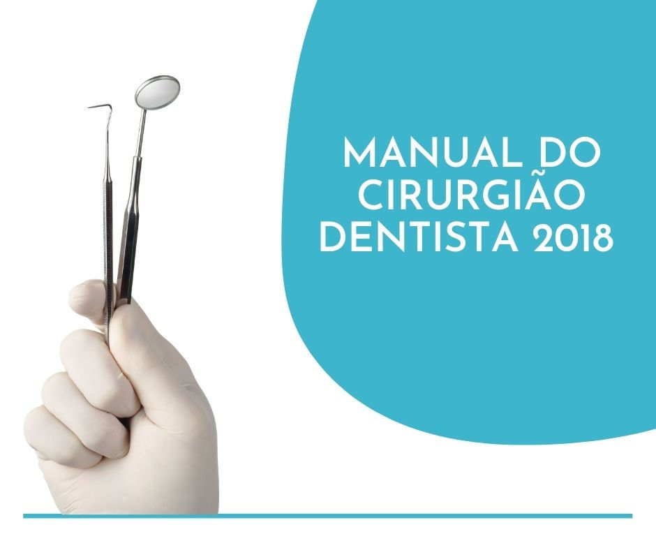 Manual do Cirurgião Dentista 2018