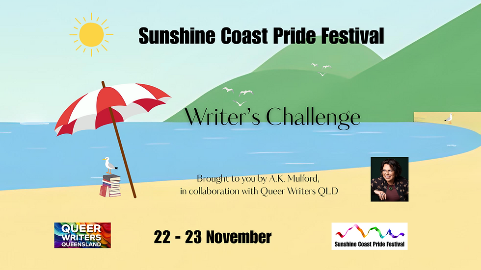 Sunshine Coast Pride Festival Writers Challenge