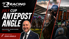 THE ANTEPOST ANGLE - JULY CUP
