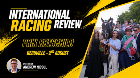 INTERNATIONAL RACING REVIEW - PRIX ROTHSCHILD