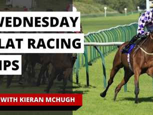 WEDNESDAY FLAT RACING TIPS
