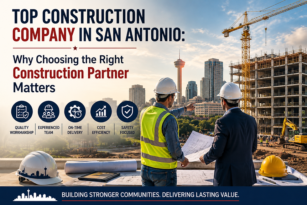 Top Construction Company in San Antonio