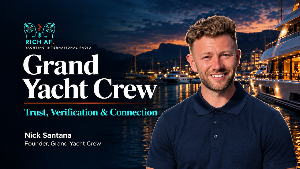 Building Grand Yacht Crew: Trust, Verification, and a Connected Future in Yachting