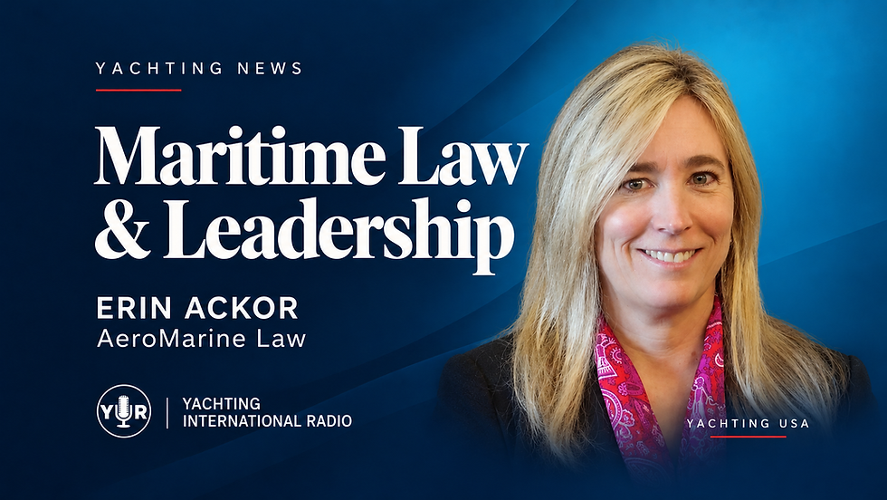 Maritime Law and Industry Leadership: The Quiet Forces Shaping Yachting