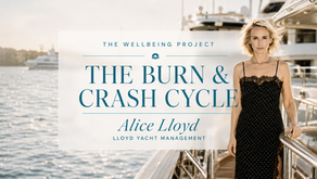 Alice Lloyd standing on a yacht deck beside editorial text for The Wellbeing Project article titled The Burn & Crash Cycle.