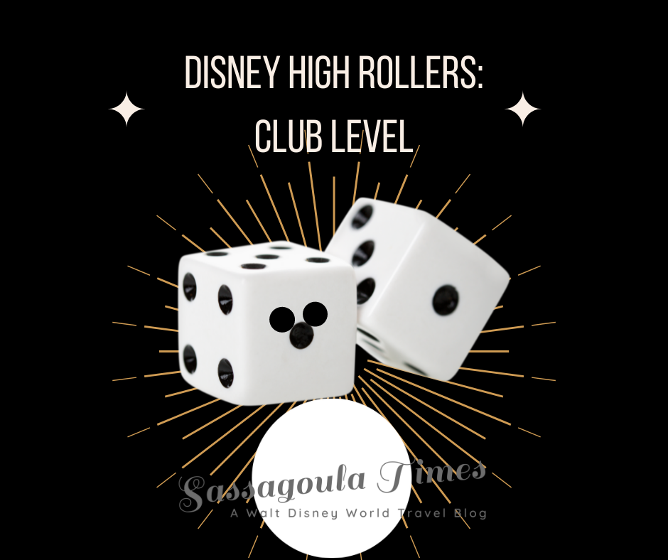 Disney HighRollers Club Level