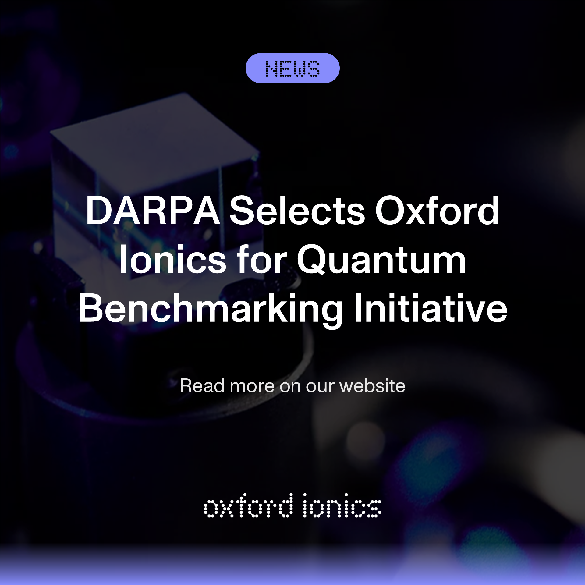 Rigetti Computing Darpa Quantum Benchmarking Initiative DARPA selects Oxford Ionics Quantum Benchmarking Initiative