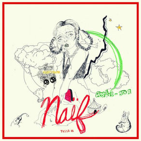 Naïf - Tessa Ia