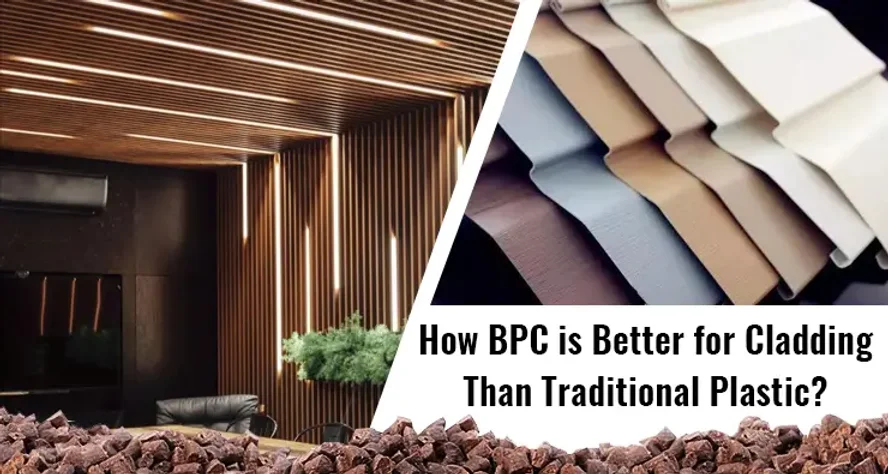 Ppc Cladding Types How BPC is Better for Cladding Than Traditional Plastic?