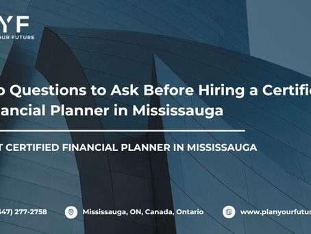 best certified financial planner in Mississauga