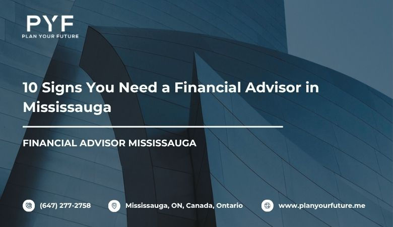 financial advisor Mississauga
