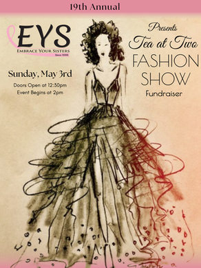 19th Annual Tea at Two Fashion Show Fundraiser