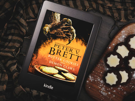 Butter Cookies and Demon Claws by Peter V. Brett