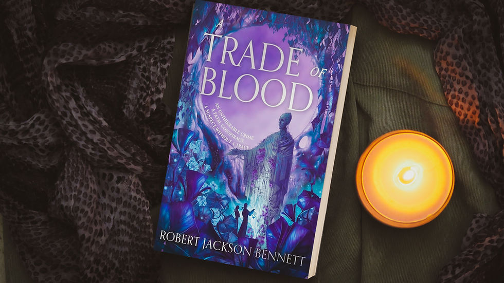 A Trade of Blood by Robert Jackson Bennett