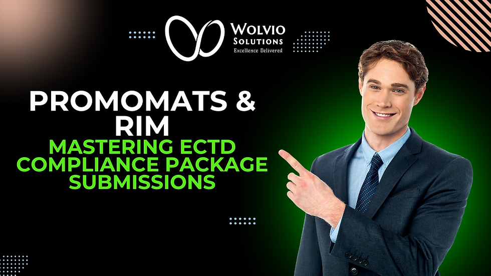 Mastering eCTD Compliance Package Submissions with Vault RIM and PromoMats