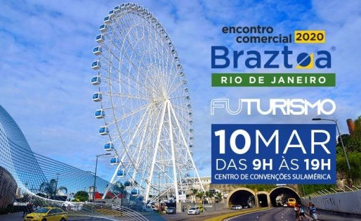 Estão abertas as inscrições para o Encontro comercial Braztoa Rio de Janeiro 2020