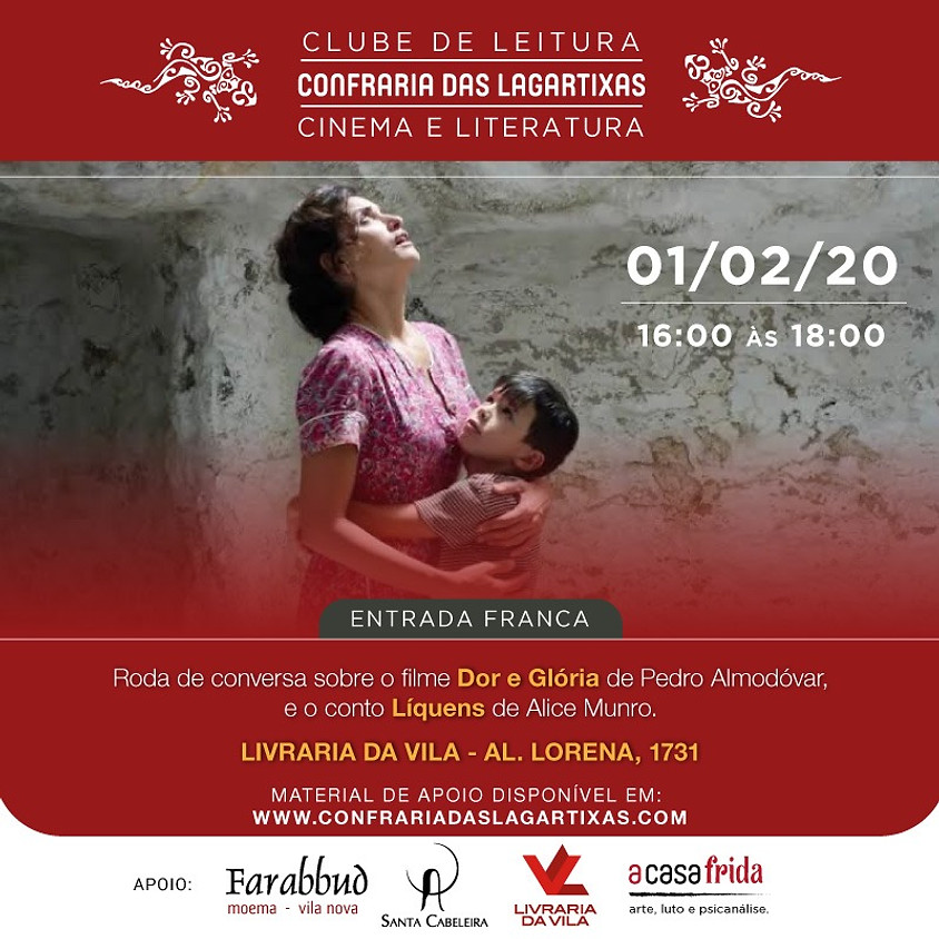 "Dor e Glória" e "Líquens" - Pedro Almodóvar e Alice Munro.