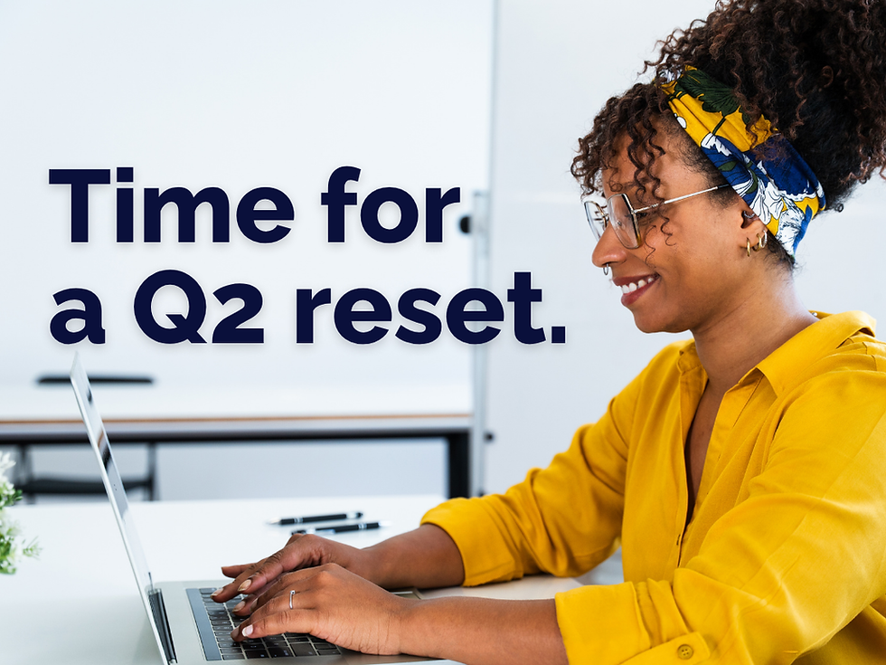 Promotional image for a blog titled "A Q2 Marketing Reset".