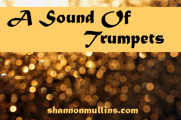 A Sound of Trumpets