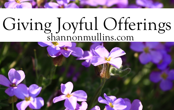 Giving Joyful Offerings