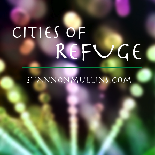 Cities of Refuge