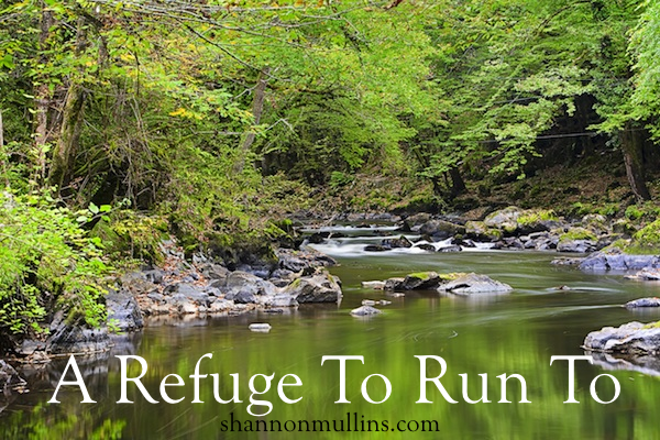 A Refuge To Run To